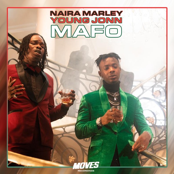 Naira Marley X Young John - Mafo