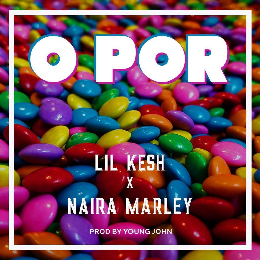 O port by lil Kesh ft. Naira Marley