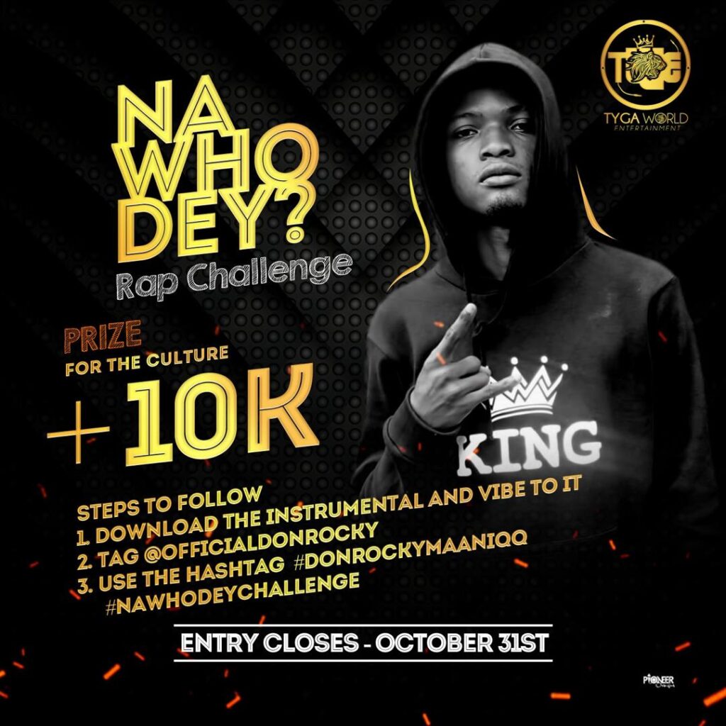 Na Who Dey Challenge by Don Rocky