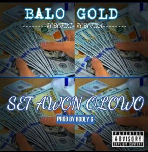 Balo Gold- Set Awon Olowo