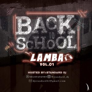 Standard Dj - Back to school lamba