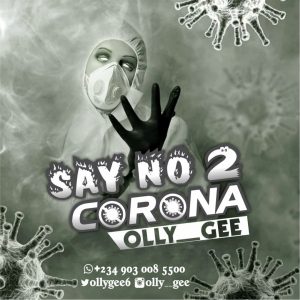 Say no 2 corona by Olly Gee