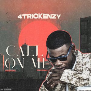 4trickenzy - call on me