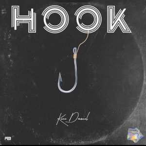 Kizz Daniel - Hook