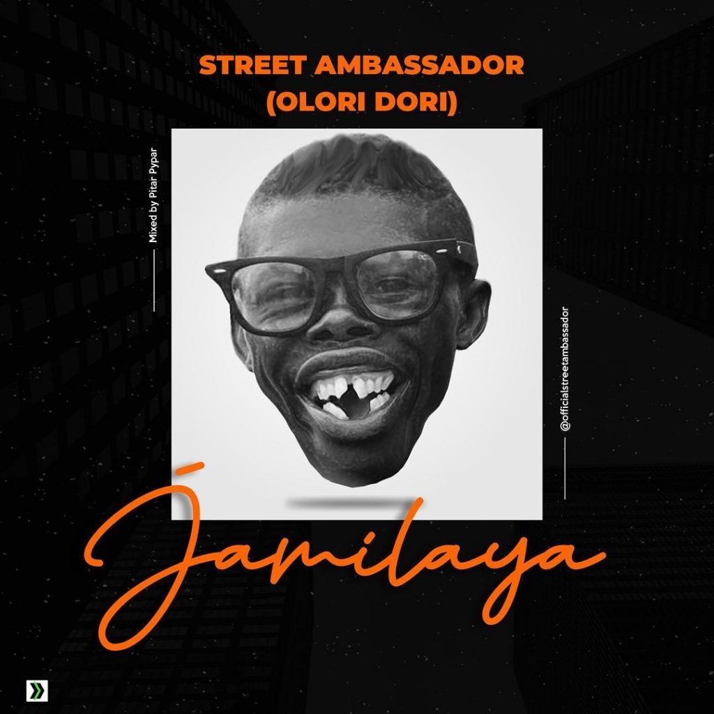 Street Ambassador (Olori Dori) - Jamilaya