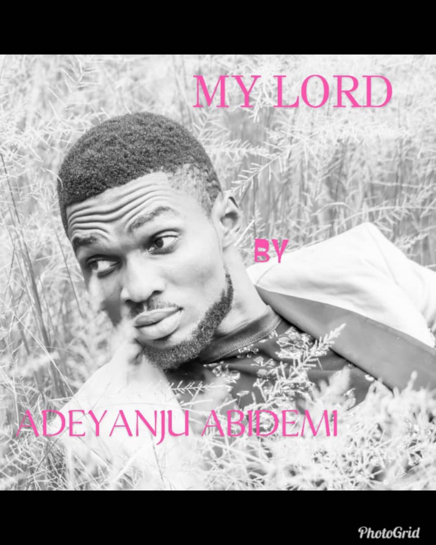 Adeyanju Abidemi - My Lord